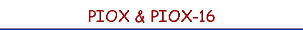 PIOX & PIOX-16